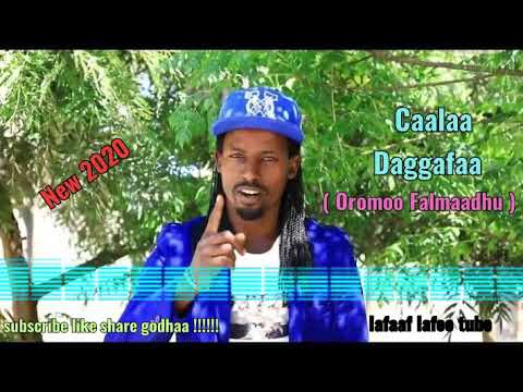 Caalaa Daggafaa New oromo music(2020) "saba koo Falmaadhu""""