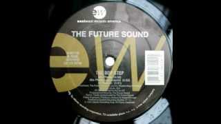 The Future Sound - The Bop Step (Mix Phade)