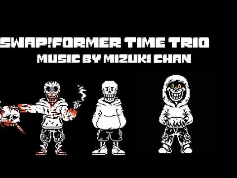 Swap!Former Time Trio[Undertale AU]Experienced Not Layabout[Animated Version]