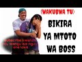 MTOTO WA BOSS