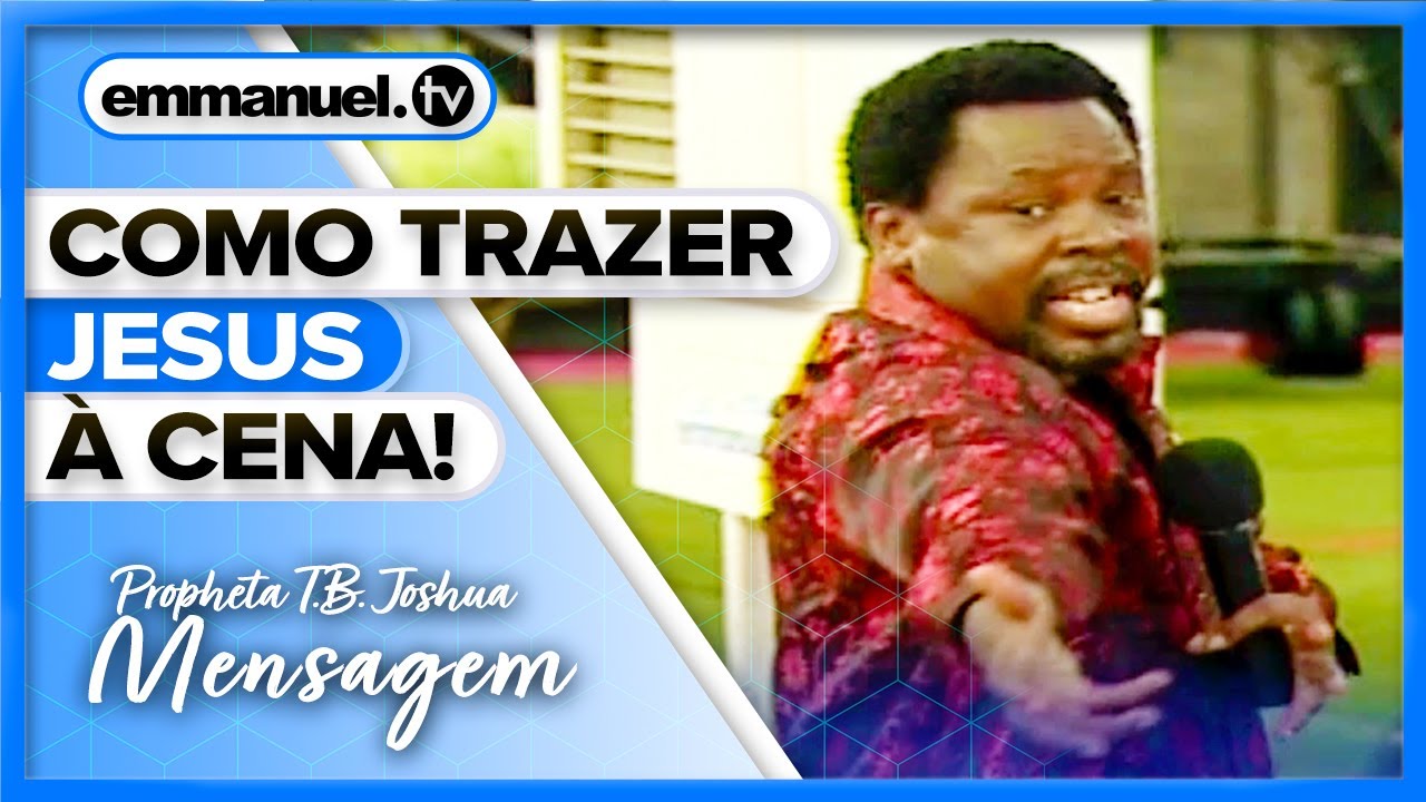 A FÉ VEM ATRAVÉS DA PALAVRA - Mensagem Profética de TB Joshua