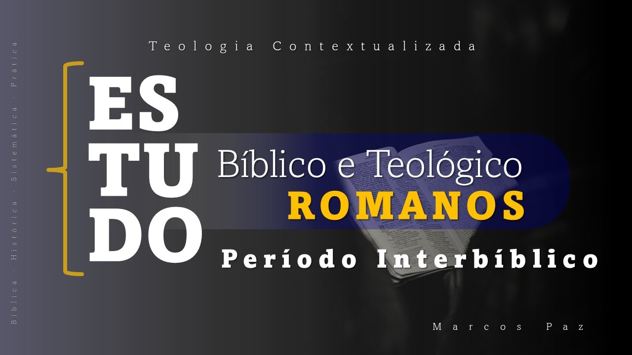 Romanos | Período Interbíblico
