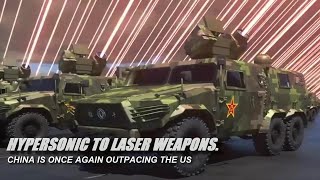 Hypersonic weapons to laser weapons China is once again outpacing the US