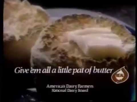 "Give'em All a Little Pat of Butter"  Commercial - 1987