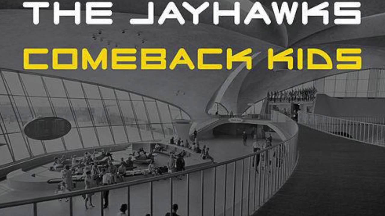 The Jayhawks - Comeback Kids - YouTube