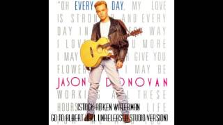Jason Donovan - Every Day (I Love You More) (SAW Go To The Albert Hall Unreleased Studio Version)