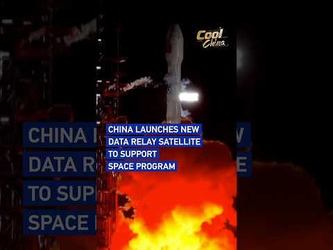 China launches new data relay satellite to support space program