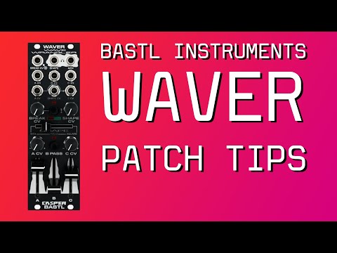 Bastl Casper Waver - 5(6) Patch Tips