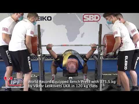 World Record Equipped Bench Press with 375.5 kg by Viktor Leskovets UKR in 120 kg class