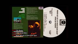 John Lee Hooker - Never get out of These Blues Alive  .1971 (SIDE 2)