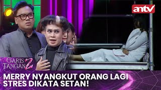 Download lagu Merry Nyangkut Orang Lagi Stres Dikata Setan! | Garis Tangan 2 ANTV | Eps 17 (3/4) mp3 Download lagu Merry Nyangkut Orang Lagi Stres Dikata Setan! | Garis Tangan 2 ANTV | Eps 17 (3/4) mp3