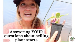 Answering YOUR questions about selling plant starts |VLOG