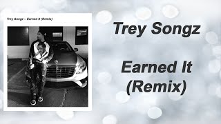 Earned It (Remix) - Trey Songs | 1 Hour Loop | 1 Hour Music