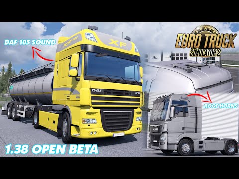 Euro Truck Simulator 2 - 1.38 Open Beta - Roof Horns + DAF 105 Sound | ETS2 Update 1.38