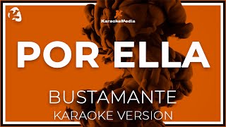 David Bustamante - Por Ella (Karaoke)