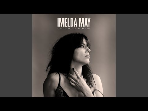 How Bad Can A Good Girl Be - Imelda May