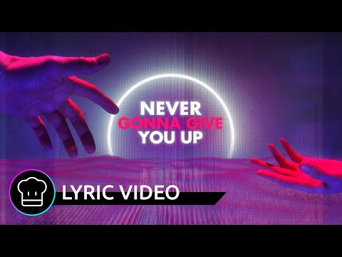 Steve Forest x Te Pai - Never Gonna Give You Up (Lyric Video)
