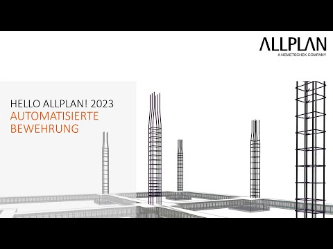 Hello Allplan! 2023 - Automatisierte Bewehrung