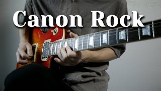  - 「Canon Rock」ギターで弾いてみた【カノンロック】