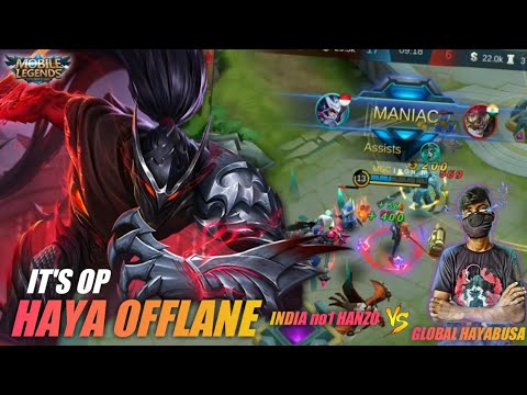 HAYA  OFFLANE IT'S OP | GLOBAL HAYABUSA VS INDIA no1 HANZO | iRON Gaming | MOBILE LEGENDS