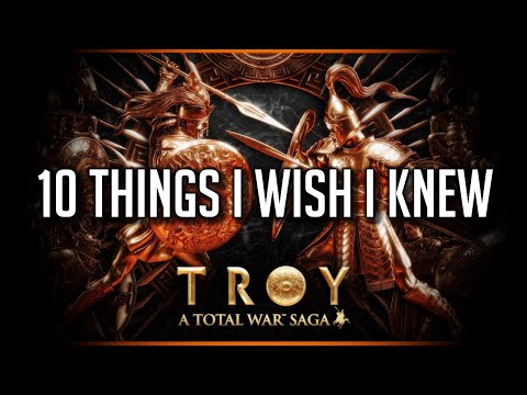 10 Things I Wish I Knew Before Playing Total War Saga: TROY