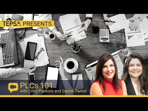 TEPSA Presents: PLCs 101 #WeLeadTX
