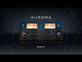 Video 1: Aurora DSP - EQ510 | Simple and Effective Tool