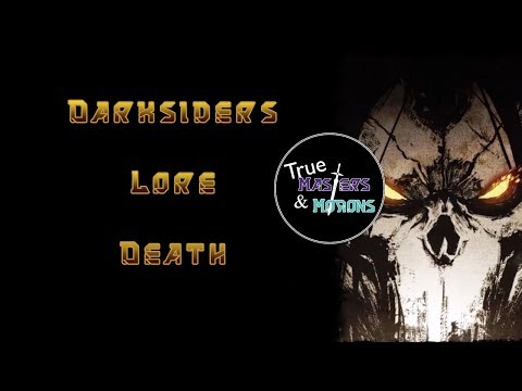 Darksiders Lore: Death