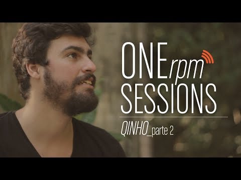 ONErpm Sessions: Qinho - Parte 2
