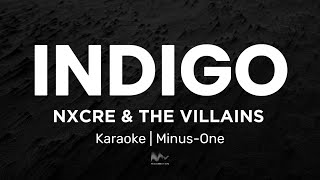 Download lagu INDIGO - NXCRE & The Villains, Instrumental | Karaoke | Minus-One mp3 Download lagu INDIGO - NXCRE & The Villains, Instrumental | Karaoke | Minus-One mp3