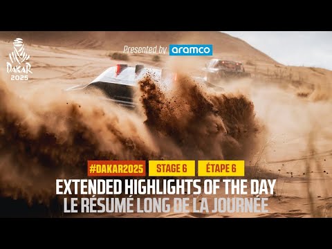Extended highlights of Stage 6 presented by Aramco - #Dakar2025
