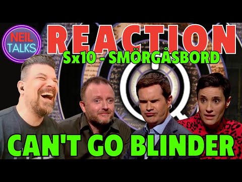 QI REACTION Series S Episode 10 XL - Smörgåsbord (Jimmy Carr, Chris McCausland and Jen Brister)