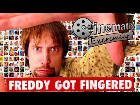 Cinematic Excrement: Episode 128 - Freddy Got Fingered