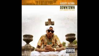 August Alsina  I Love This Sh@t  (Remix)  Clean 2013