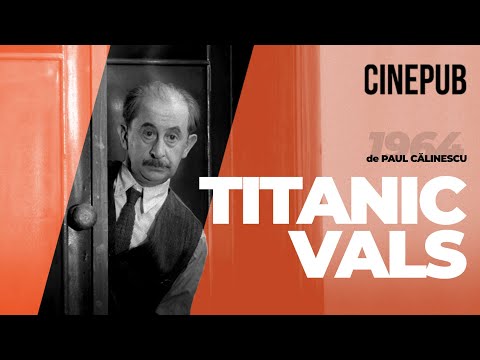 TITANIC WALTZ (1964) by Paul Călinescu - comedy film online on CINEPUB