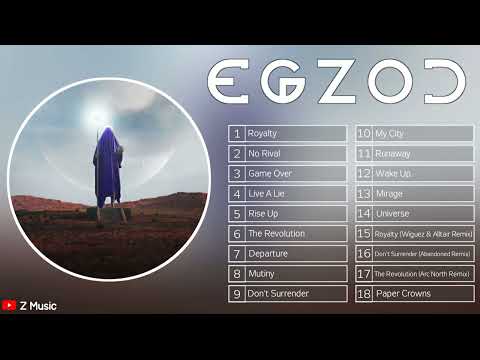 TOP 18 Best songs of Egzod - Egzod Mega MIX
