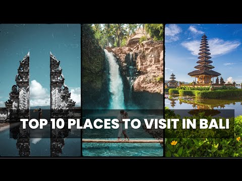 Top 10 Places To Visit In Bali Indonesia - 2023