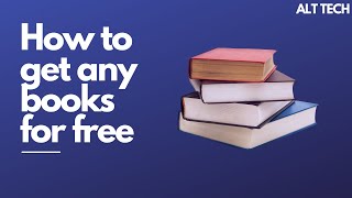 HOW TO GET ANY BOOKS FOR FREE