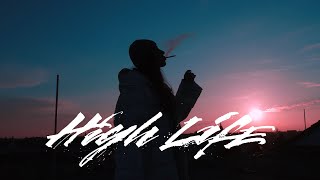 High Life Music Video
