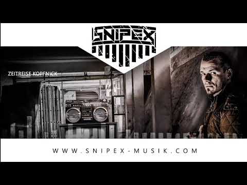 Snipex - Zeitreise Kopfnick (Prod. by Bluntedbeatz) [Deutschrap Oldskool]