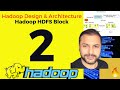 Hadoop Tutorial | HDFS Blocks | Step by Step