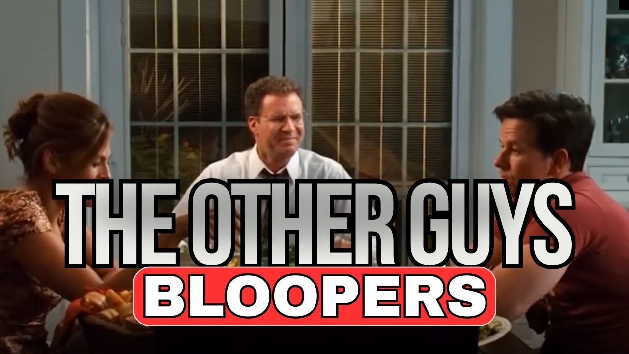 The Other Guys:  The Funniest Behind The Scenes Bloopers