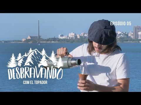 DESBRAVANDO COM EL TOPADOR - EPISÓDIO 5 - PORTO ALEGRE