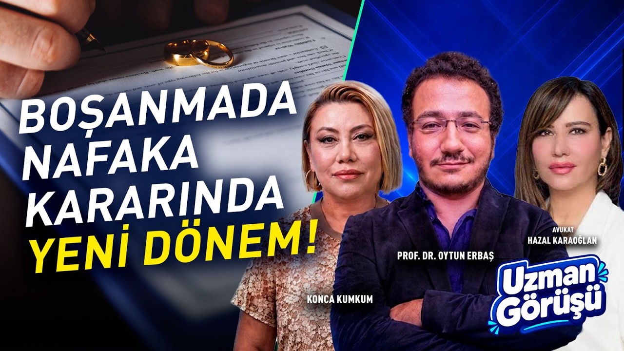 NAFAKA VE BOŞANMADA YENİ DÖNEM Mİ? Kadın ve Erkek Hakları, Nafaka ve Uzaklaştırma Kararı