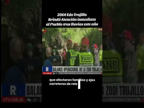 ZODI del Estado Trujillo Brindó Atención Inmediata al Pueblo tras lluvias este año.!#ZODI #Trujillo