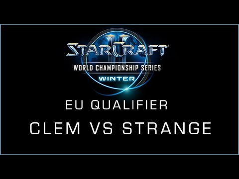 WCS Winter EU Qualifier #1: Clem(T) vs. Strange(P)
