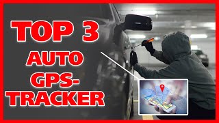 TOP 3 Auto GPS Tracker im Test! Inkl. Fahrzeugortung App