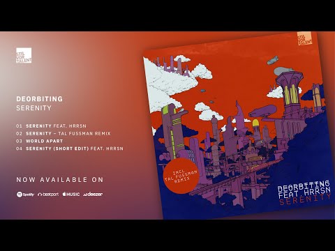Deorbiting feat. HRRSN - Serenity [Stil vor Talent]