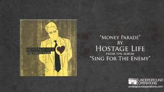 Hostage Life - Money Parade