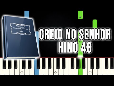 Hino 48 CCB - Creio No Senhor | VERSÃO FÁCIL | Piano e Teclado Tutorial